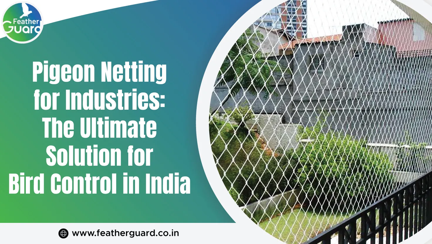 Pigeon Netting For Industries The Ultimate Solution For Bird Control In India