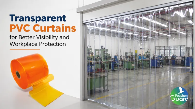 Transparent PVC Curtains for Better Visibility and Workplace Protection