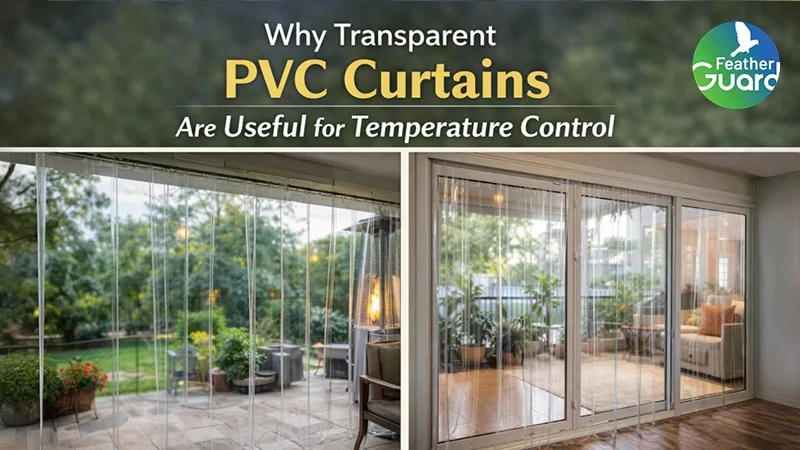Why Transparent PVC Curtains Are Useful for Temperature Control